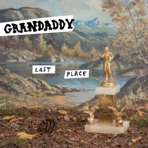 Grandaddy, a last place