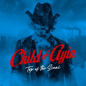 Child of Ayin - Top of The Sinaï
